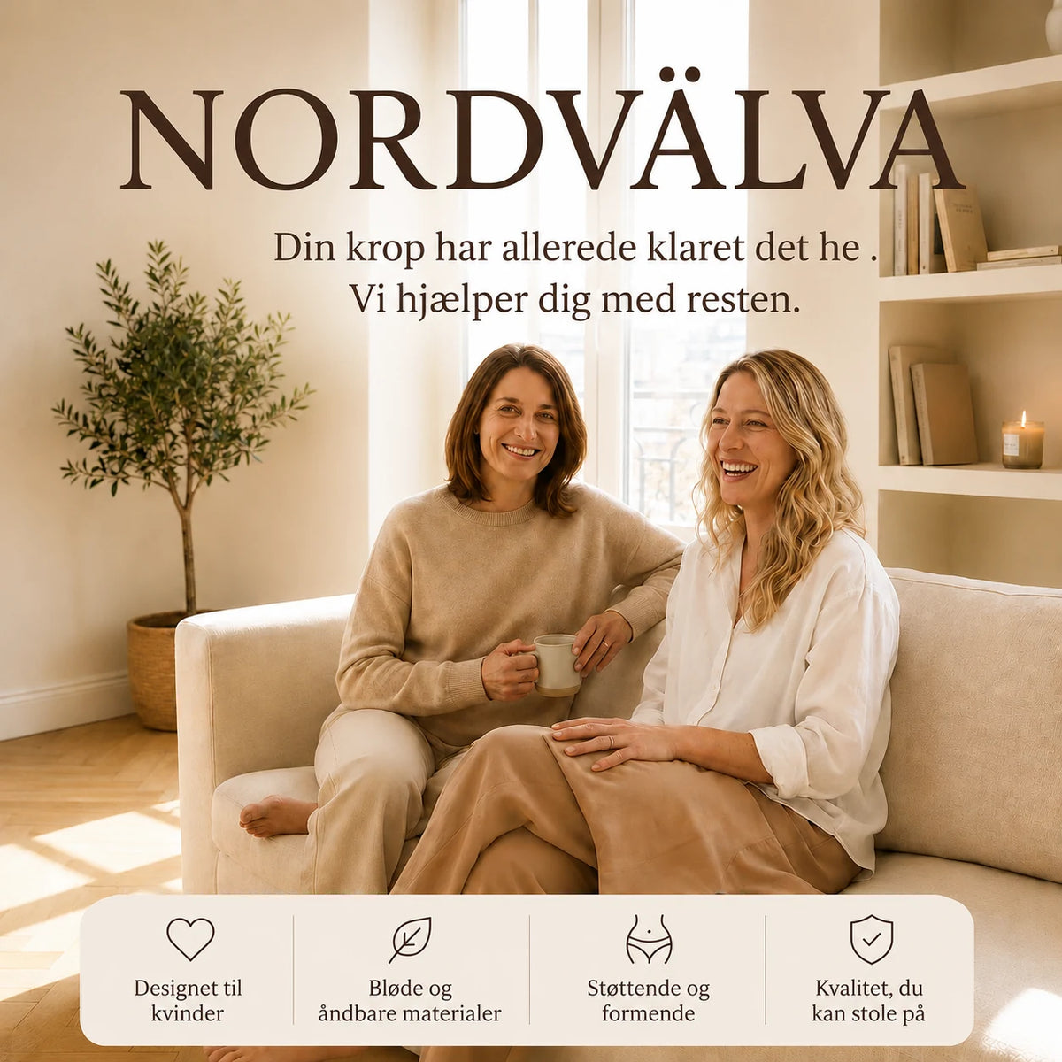 NORDVÄLVA – støttende og formende undertøj designet til kvinder